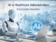 AI in Healthcare Administration: A Complete Overview