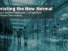 Navigating the New Normal: Building a Resilient Healthcare IT Infrastructure Amid Supply Chain Volatility Navigating the New Normal: Building a Resilient Healthcare IT Infrastructure Amid Supply Chain Volatility