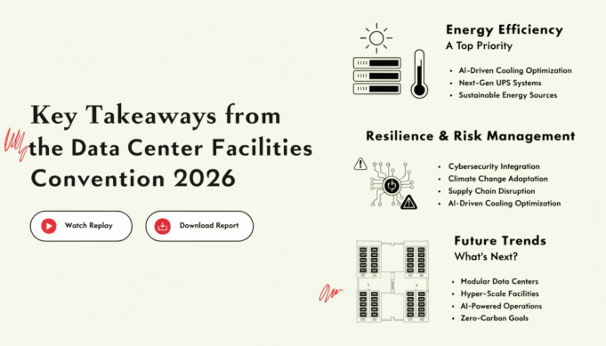 Key Takeaways from the Data Center Facilities Convention 2026 Data Center Facilities Convention recap 2026