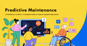 What Is Predictive Maintenance in Healthcare Facilities? A Complete Guide predictive maintenance healthcare