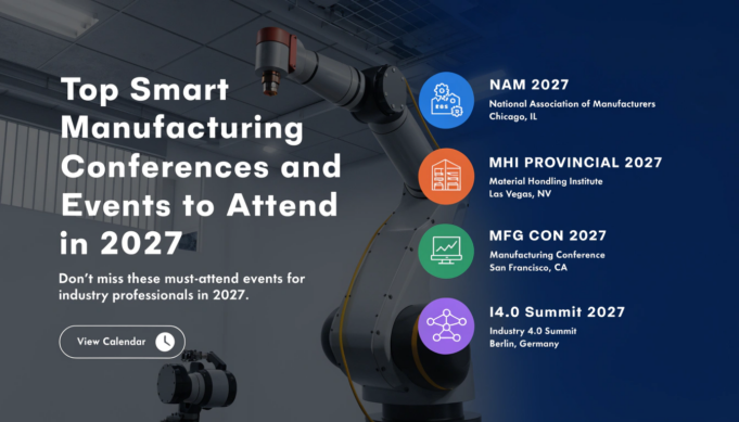 Top Smart Manufacturing Conferences and Events to Attend in 2027 smart manufacturing conference 2027