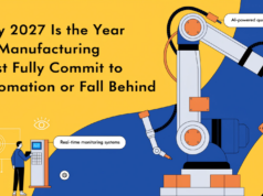 Why 2027 Is the Year US Manufacturing Must Fully Commit to Automation or Fall Behind manufacturing automation imperative 2027